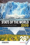 State of the world. Confronting climate change 2009.
