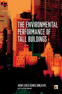 The environmental performance of tall buildings