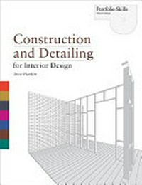 Construction and detailing for interior design