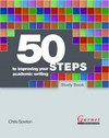 50 steps to improving your academic writing: study book