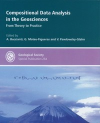 Compositional data analysis in the geosciences: from theory to practice
