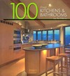 100 Great kitchens & bathrooms by architects
