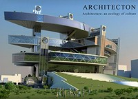 Architecton. architecture as an ecology of culture