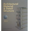 Architectural material & detail structure: Metal