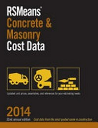 Rsmeans concrete & masonry cost date: updated unit prices, assemblies, and references for your estimating needs