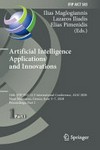 Artificial intelligence applications and innovations: 16th IFLIP WG 12.5 International Conference, AIAI 2020 Neos Marmaras, Greece, June 5-7, 2020 proceedings, part 1.