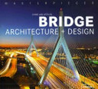 Bridge: architecture + design