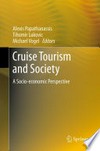 Cruise Tourism and Society : A Socio-Economic Perspective.