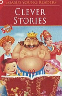 Clever stories 3 stories in 1