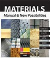 Materials manual and new possibilities